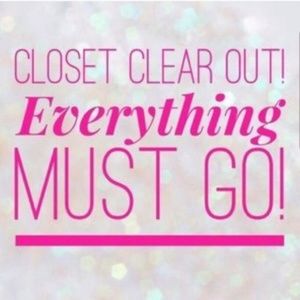 CLOSET CLEAR OUT!